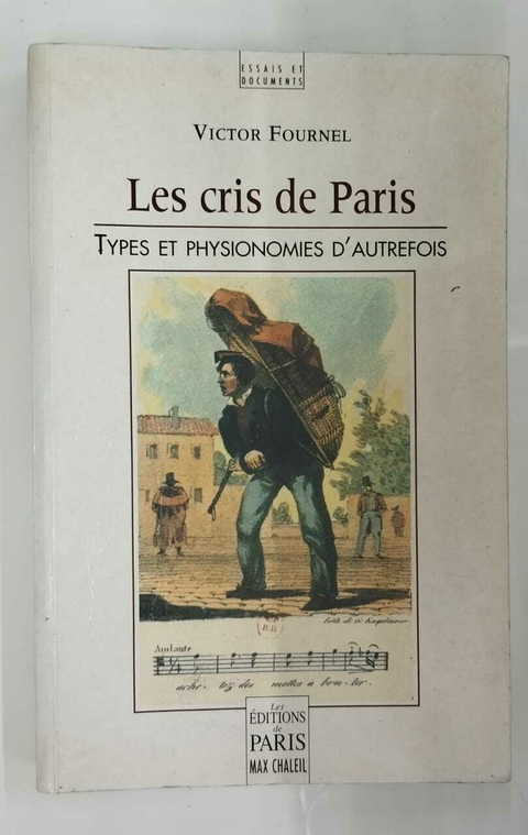 Les Cris De Paris - Types Et Physionomies D'Autrefois - Victor Fournel - comprar online