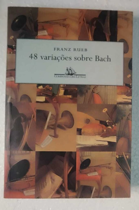 48 Variações Sobre Bach - Franz Rueb - comprar online