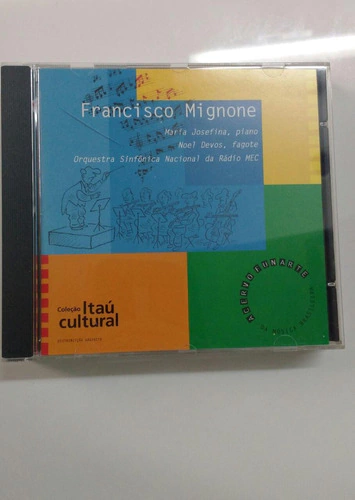 Cd - Francisco Mignone - Coleção Itaú Cultural
