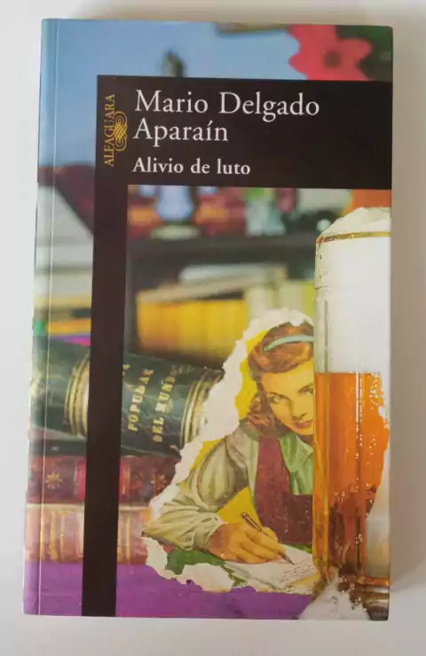 Alivio De Luto - Mario Delgado Aparaín