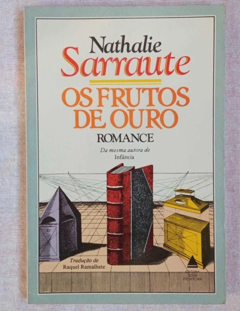 Os Frutos De Ouro - Nathalie Sarrautte