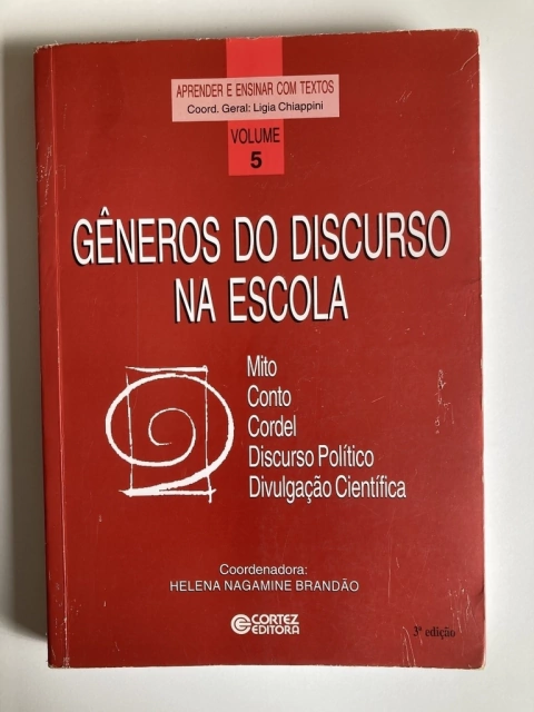 Gêneros Do Discurso Na Escola - Vol 5 - Coord - Ligia Chiappini