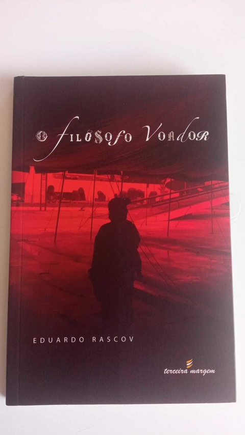 O Filosofo Voador - Autografado - Eduardo Rascov