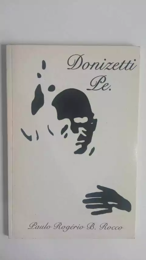 Donizetti Pe - Paulo Rogerio B Rocco