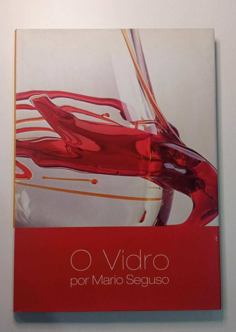 O Vidro - Mario Seguso