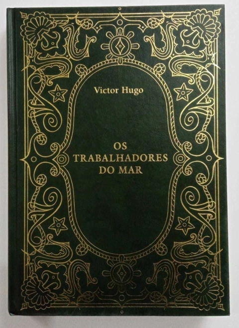 Os Trabalhadores Do Mar - Victor Hugo