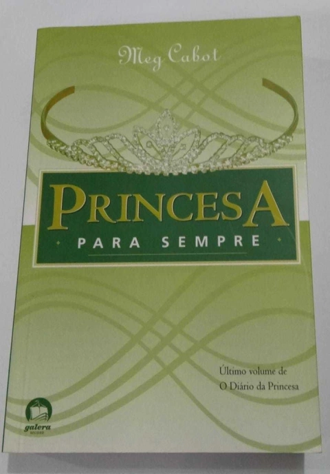 Princesa Para Sempre - Meg Cabot