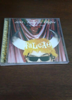 Cd - Falcão - 500 Anos De Chifre O Brega Do Brega