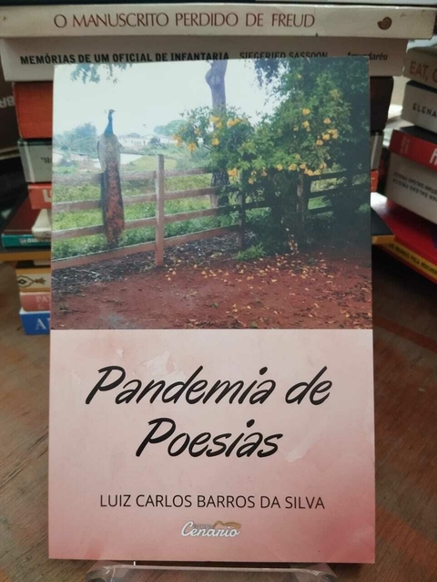Pandemia De Poesias - Luiz Carlos Barros Da Silva