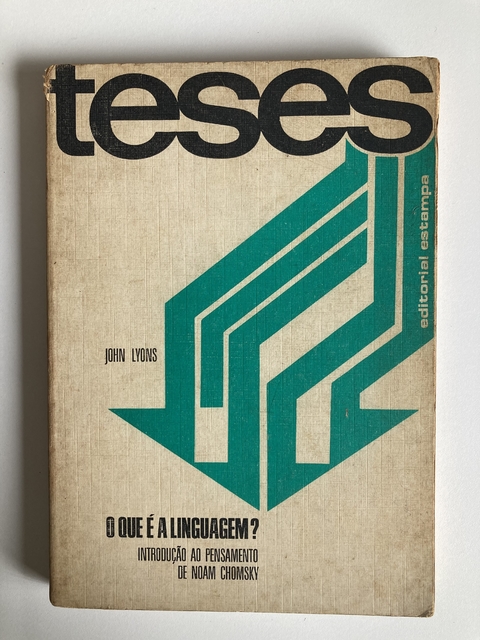 Teses - O Que É Linguagem ? Introdução Ao Pensamento De Noam Chomsky - John Lyons