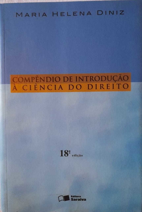 Compêndio De Introdução À Ciência Do Direito - Maria Helena Diniz