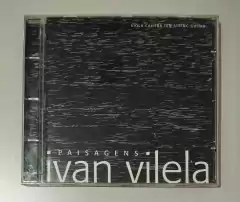 CD - Ivan Vilela - Paisagens