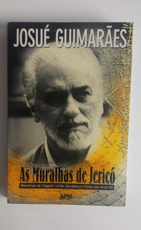 As Muralhas De Jerico - Memorias De Viagem - União Sovietica E China Nos Anos 50 - Josue Guimaraes