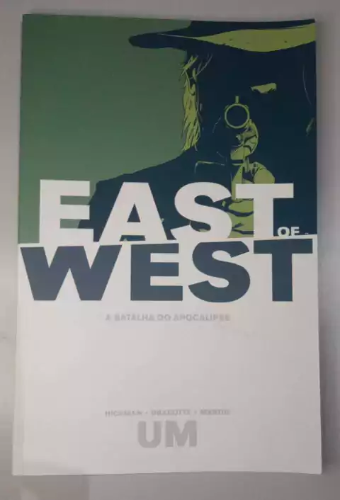 Hq - East Of West - A Batalha Do Apocalipse Um - Hickman - Dragotta - Martin