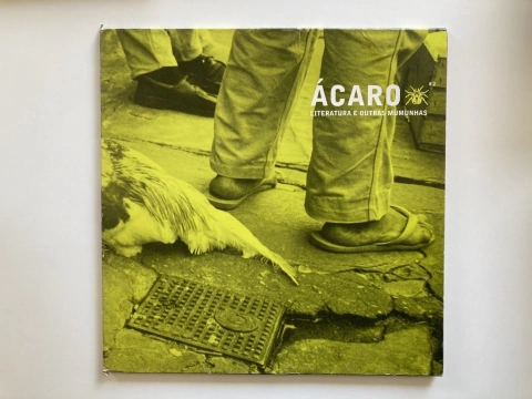 Revista - Ácaro Vol2 - Literatura E Outras Mumunhas - Grupo Takano