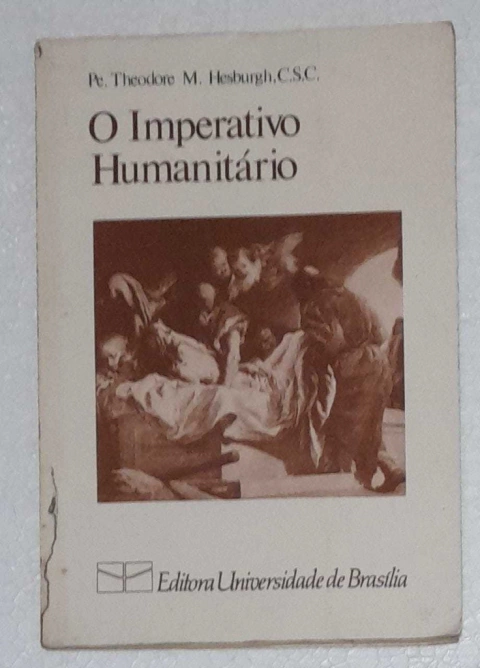 Pe Theodore M. Hesburgh - O Imperativo Humanitario