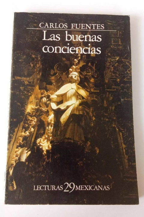 Las Buenas Conciencias - Carlos Fuentes