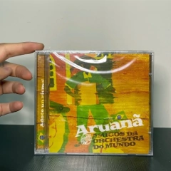 CD - Aruanã: Amigos da Orchestra do Mundo (LACRADO)