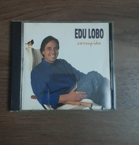 Cd - Edu Lobo - Corrupião