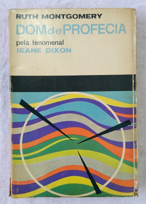 Dom De Profecia - Ruth Montgomery