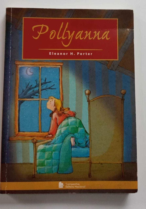 Pollyanna - Eleanor H. Porter