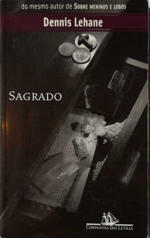 Sagrado - Dennis Lehane