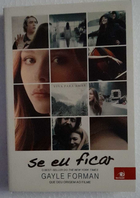 Se Eu Ficar - Gayle Forman