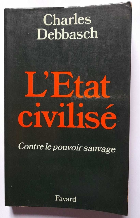 L'Etat Civilise - Charles Debbasch