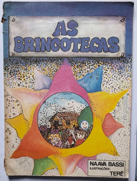 As Brincotecas - Naava Bassi / Tere