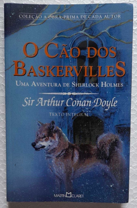 O Cao De Baskervilles - Sir Arthur Conan Doyle