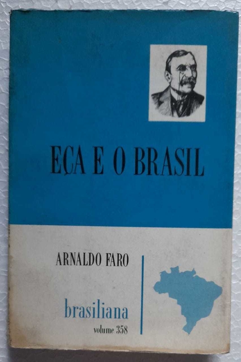 Eça E O Brasil - Arnaldo Faro