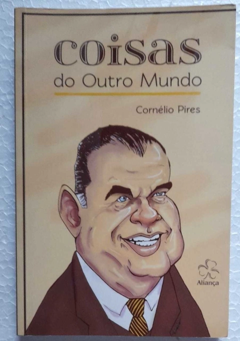 Coisas Do Outro Mundo - Cornelio Pires