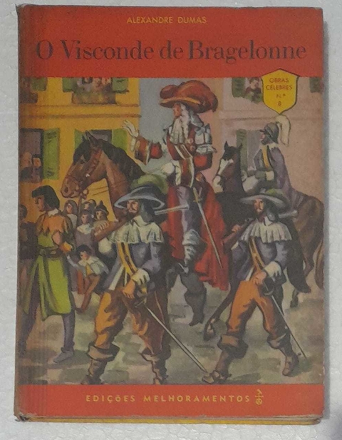 O Visconde De Bragelonne - Alexandre Dumas