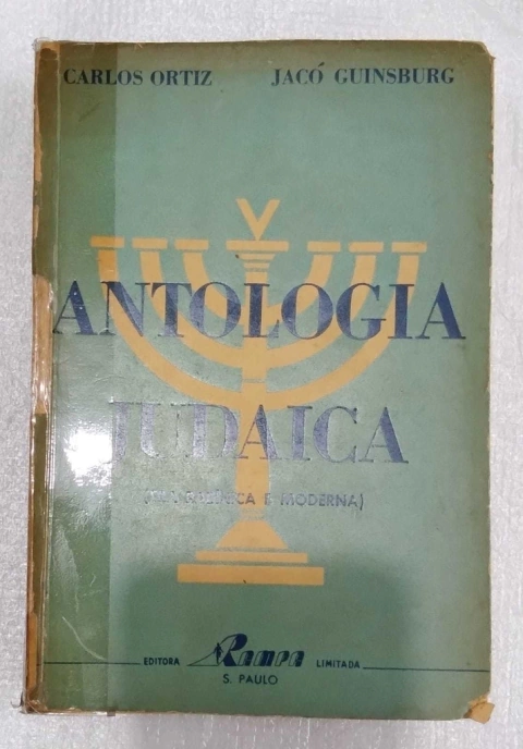 Antologia Judaica ( Era Rabínica E Moderna) - Carlos Ortiz