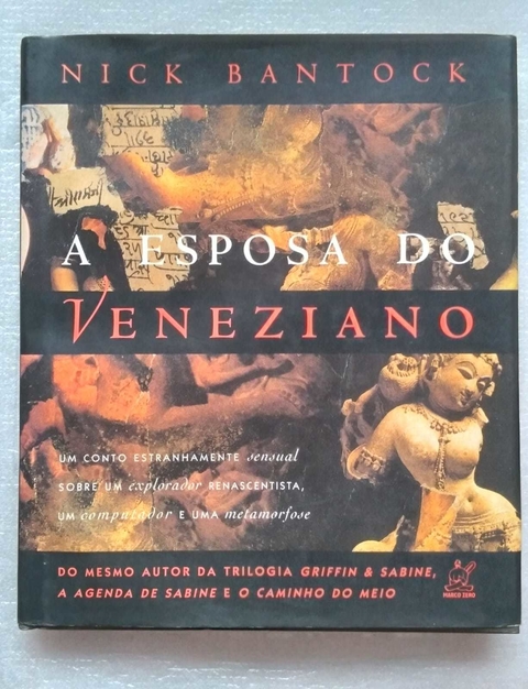 A Esposa Do Veneziano - Nick Bantock