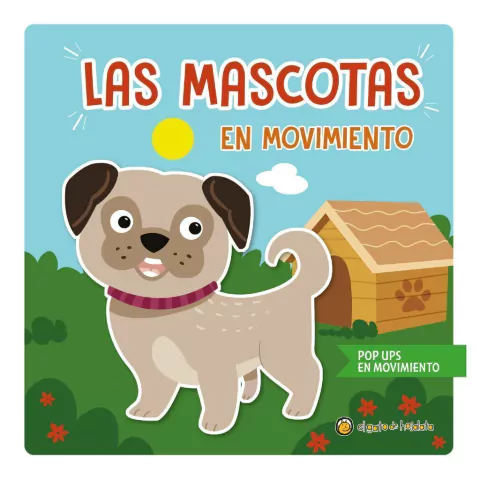 POP UPS EN MOVIMIENTO LAS MASCOTAS