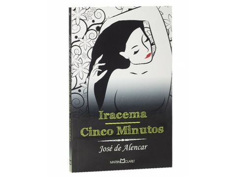 Livro Iracema Cinco Minutos