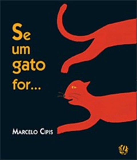 Livro Se Um Gato For...