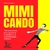 Livro Mimicando 100 exercícios para praticar a mímica e a coordenação motora