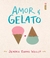 Livro Amor e Gelato