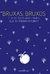 Livro Bruxas, Bruxos