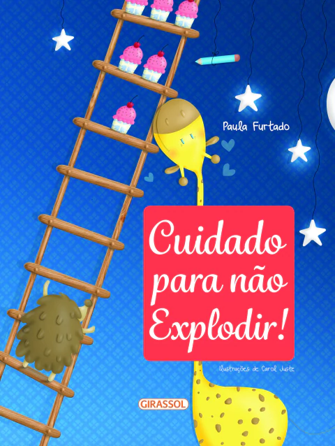 Livro Cuidado para não Explodir