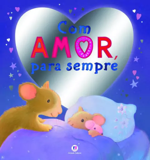 Livro Com Amor, Para Sempre
