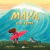 Livro Maya e a fera: Um conto de fadas sobre ondas gigantes... e uma coragem ainda maior