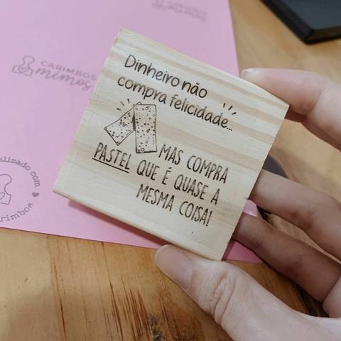 Dinheiro compra pastel