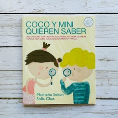 Coco y Mini quieren saber