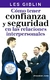CÓMO TENER CONFIANZA Y SEGURIDAD EN LAS RELACIONES INTERPERSONALES