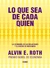 LO QUE SEA DE CADA QUIEN