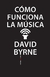 CÓMO FUNCIONA LA MÚSICA