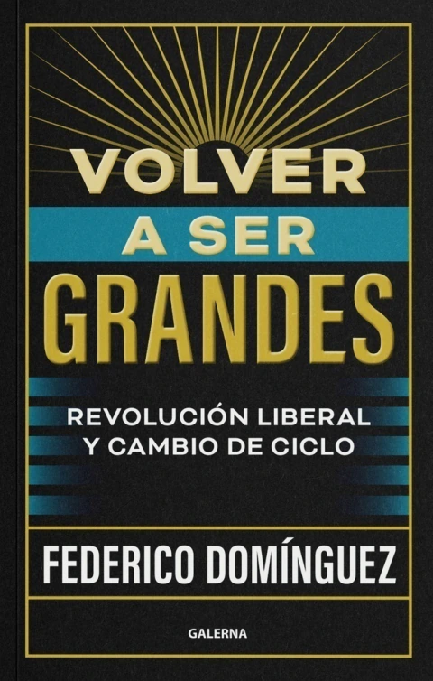 VOLVER A SER GRANDES